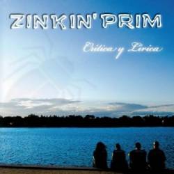 Zinkin Prim : Critica y Lirica